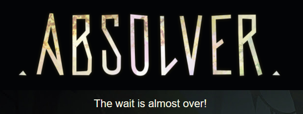 Absolver - The wait is almost over